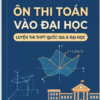 Ôn Thi Toán Vào Đại Học